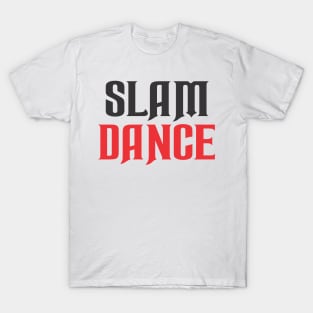 Slam Dance T-Shirt